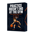 Practice Doesn't End At The Gym