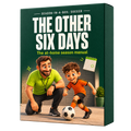 The Other Six Days