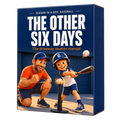 The Other Six Days