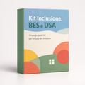 Kit Inclusione: BES e DSA